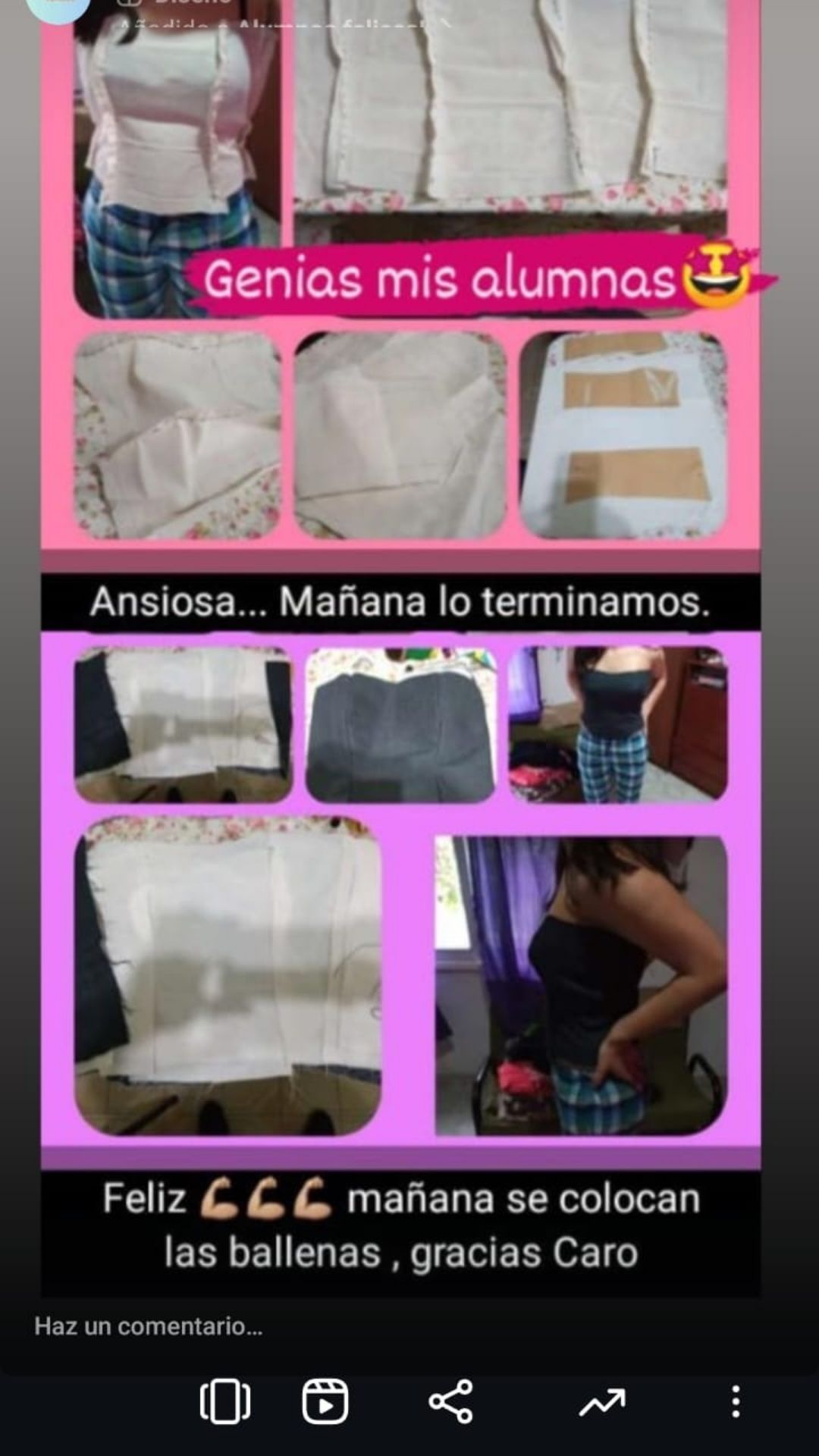 captura de historia de Instagram con varias fotos del proceso de confección de un corset, con textos “genias mis alumnas”, “ansiosa, mañana lo terminamos” y “feliz, mañana se colocan las ballenas, gracias Caro”