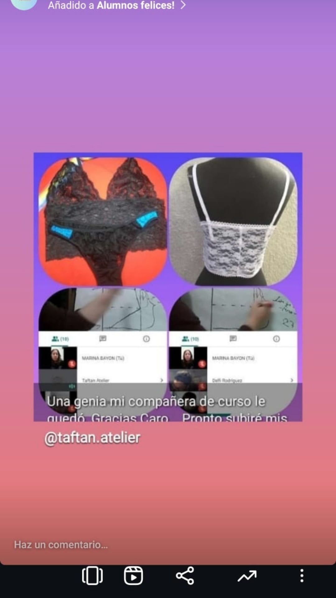 captura de historia de Instagram donde una alumna muestra dos corpiños terminados y avances de moldería, etiquetando a @taftan.atelier como testimonio del curso